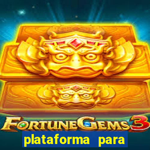 plataforma para jogos de apostas