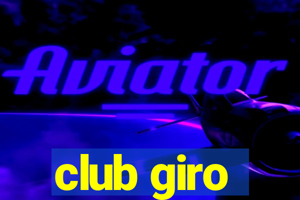 club giro