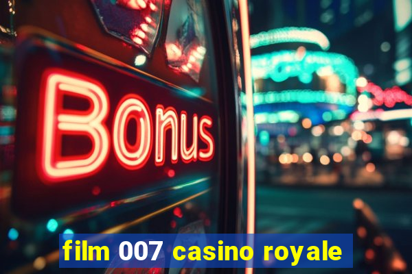 film 007 casino royale