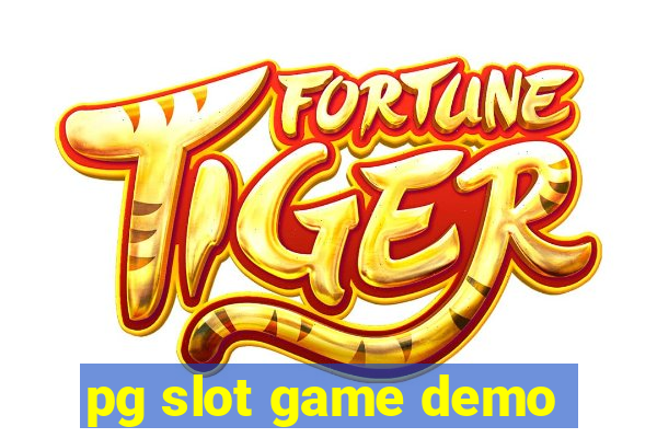 pg slot game demo