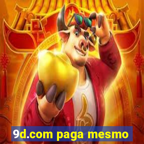 9d.com paga mesmo