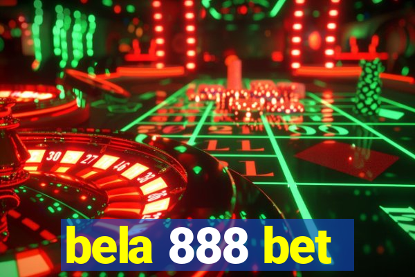 bela 888 bet