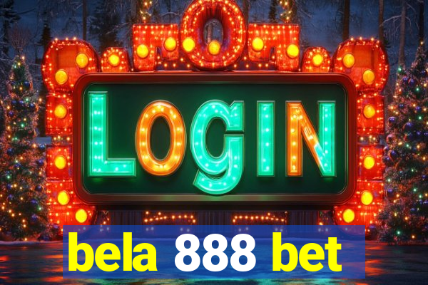 bela 888 bet