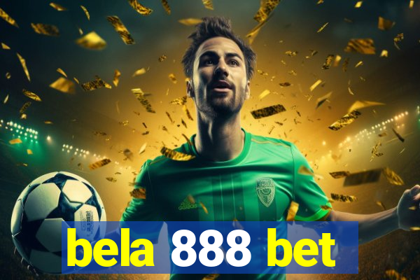 bela 888 bet