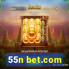 55n bet.com