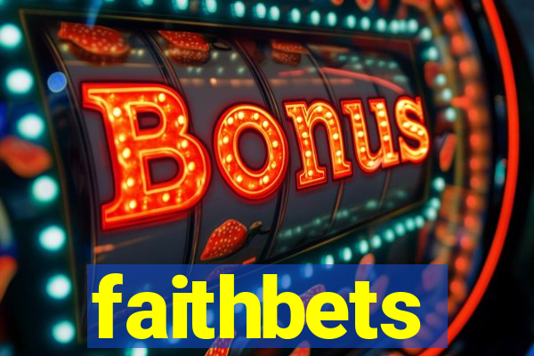 faithbets