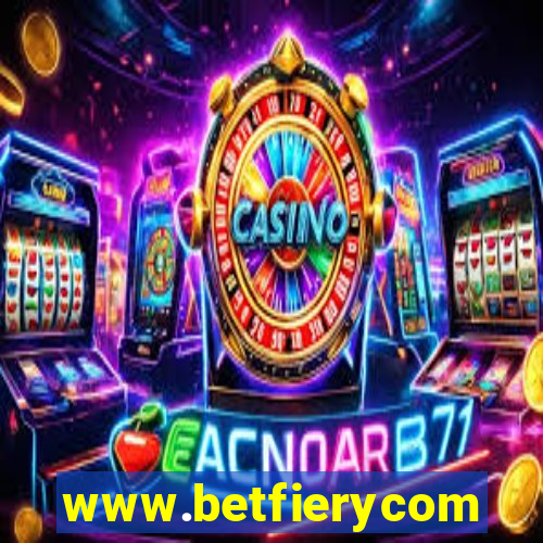 www.betfierycom