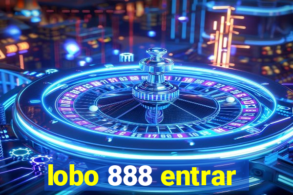 lobo 888 entrar