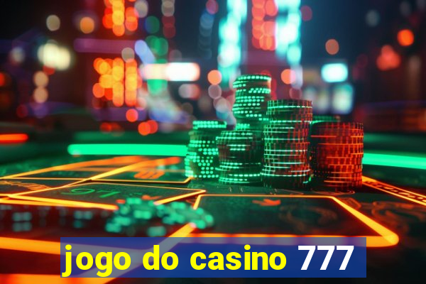 jogo do casino 777