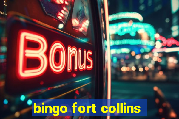 bingo fort collins