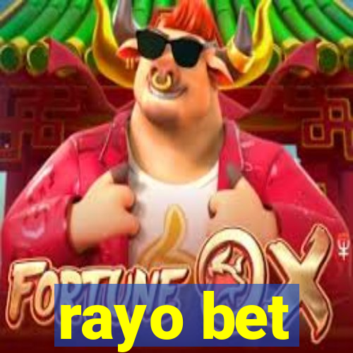 rayo bet