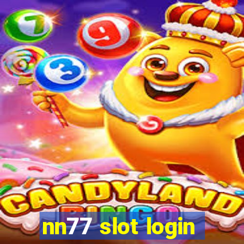 nn77 slot login