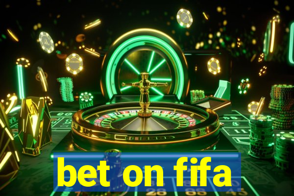 bet on fifa