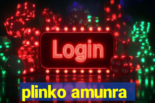 plinko amunra