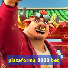 plataforma 8800 bet