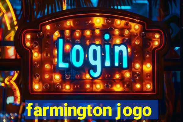 farmington jogo