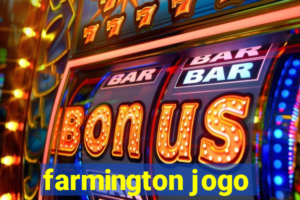 farmington jogo