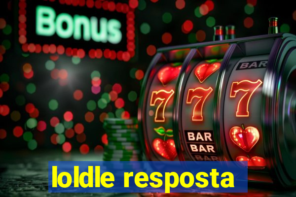 loldle resposta