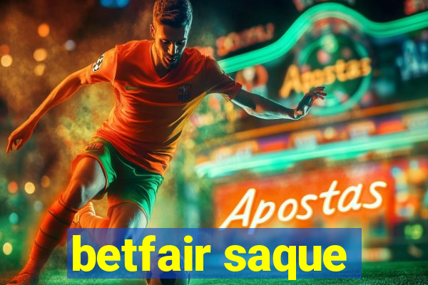 betfair saque