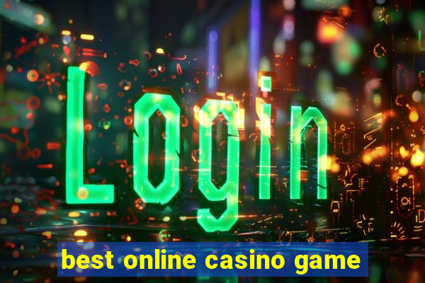 best online casino game