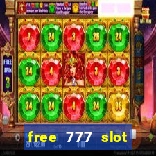 free 777 slot machine games