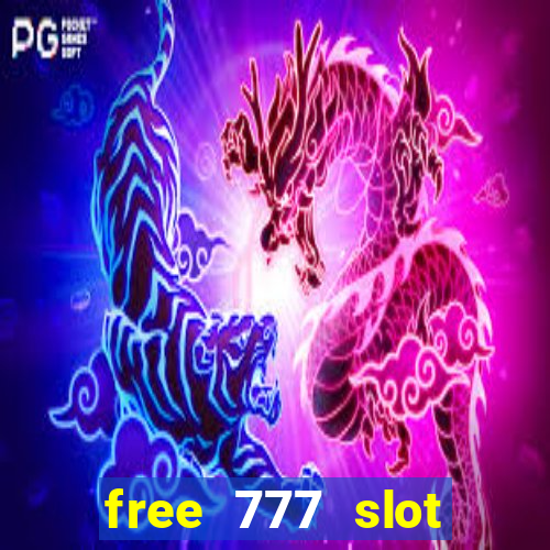 free 777 slot machine games