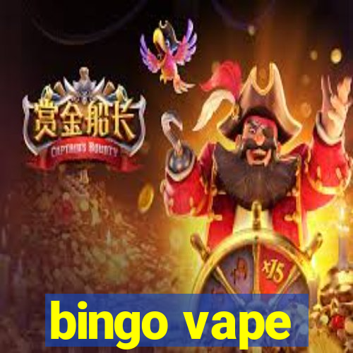 bingo vape