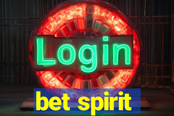 bet spirit