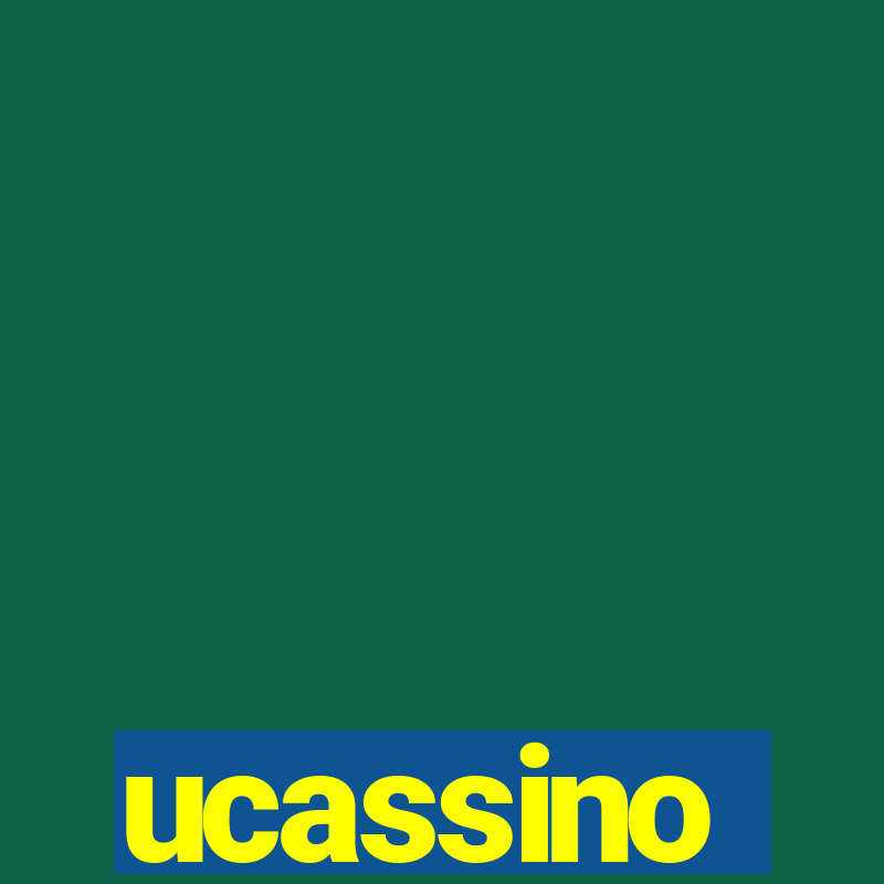 ucassino