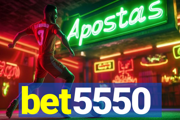 bet5550