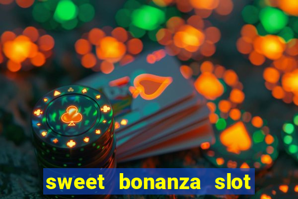 sweet bonanza slot free play