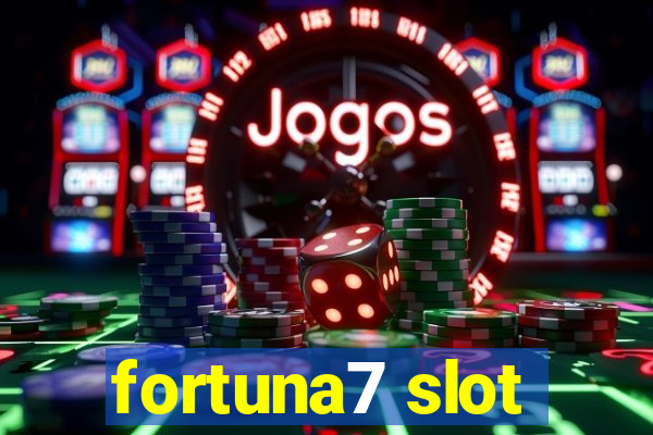 fortuna7 slot