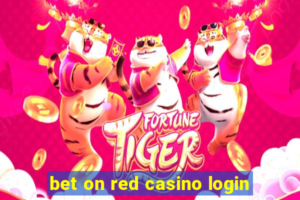 bet on red casino login