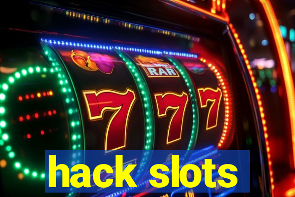 hack slots