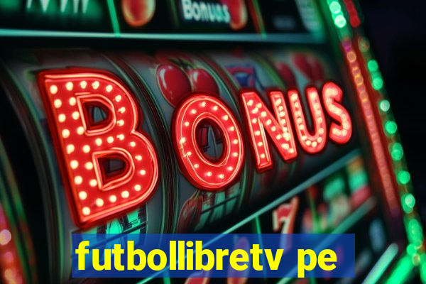 futbollibretv pe