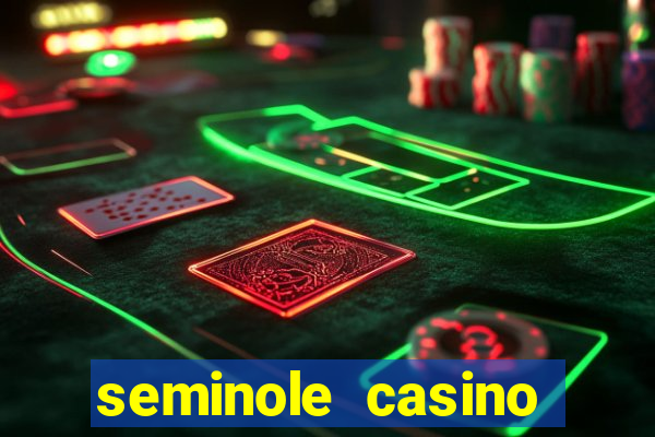 seminole casino hollywood florida