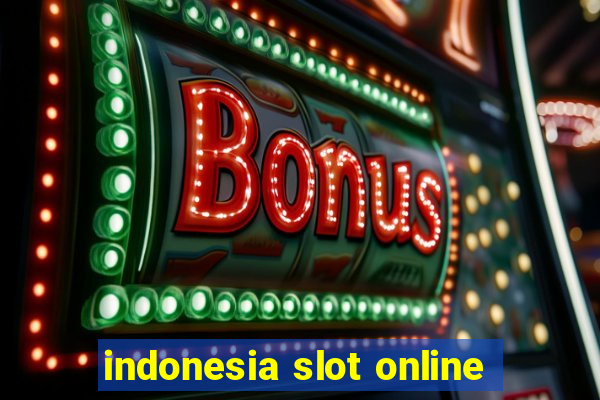 indonesia slot online