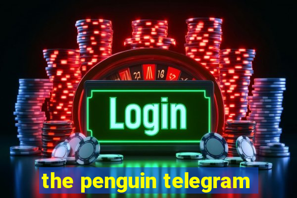 the penguin telegram