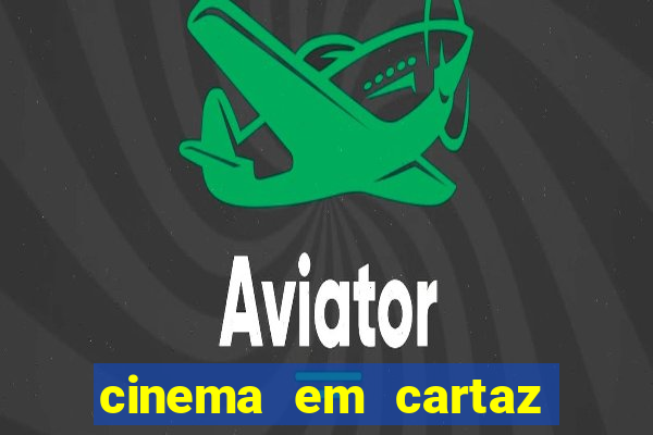 cinema em cartaz porto alegre