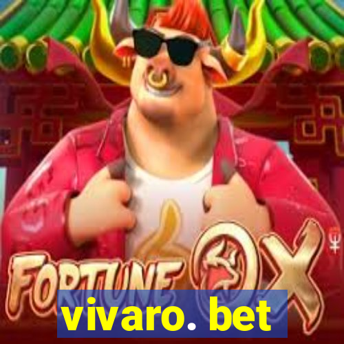 vivaro. bet