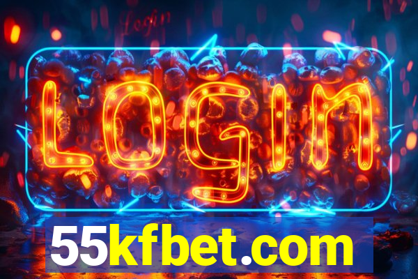 55kfbet.com