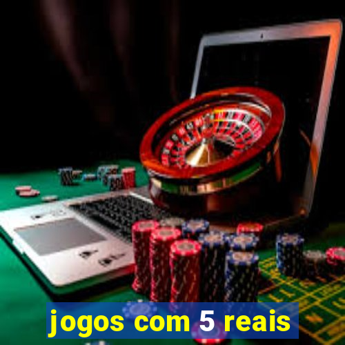 jogos com 5 reais