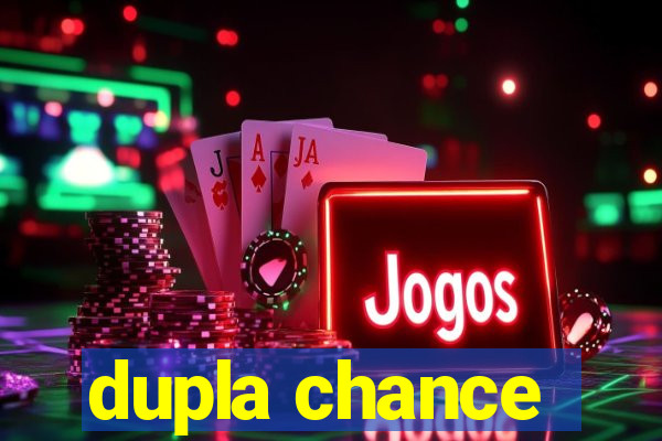 dupla chance