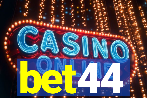 bet44