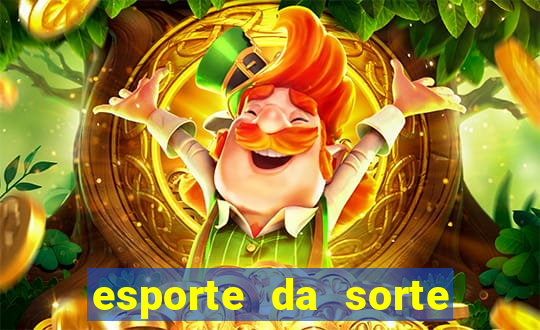 esporte da sorte jogos online