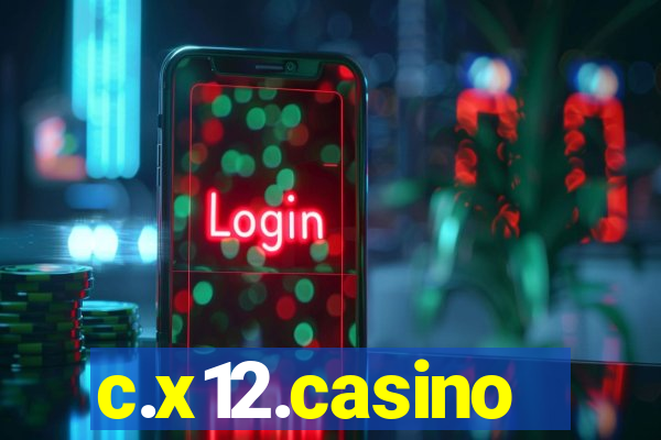 c.x12.casino