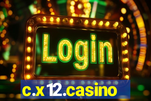 c.x12.casino