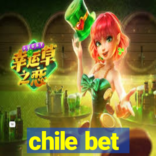 chile bet