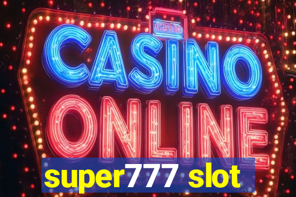 super777 slot