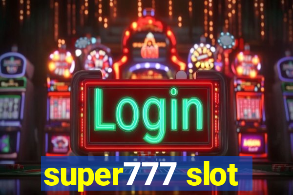 super777 slot